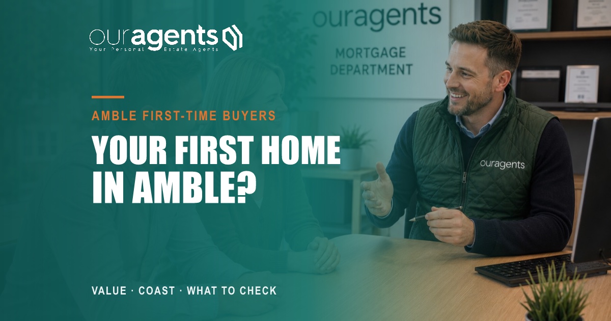Is Amble a good place to buy your first home? Our Agents first-time buyer guide