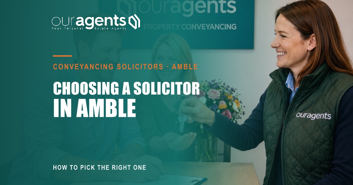 Conveyancing solicitors in Amble, how to choose the right one