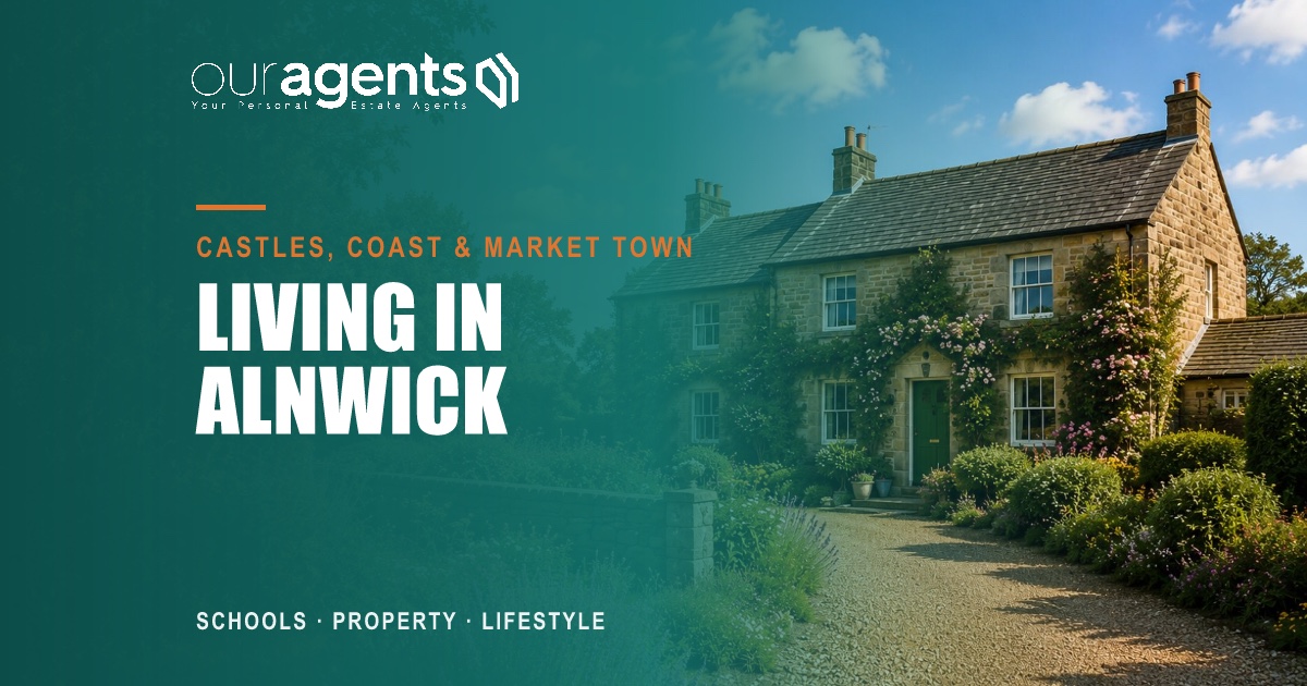 Property in Alnwick, Northumberland — Our Agents blog