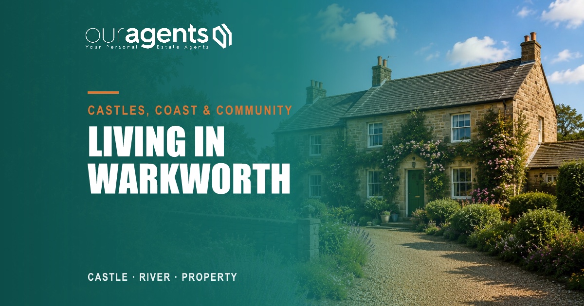 Warkworth village, Northumberland — castle, river and property guide by Our Agents