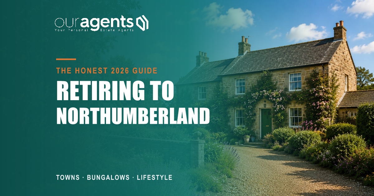 Northumberland countryside — a property guide for those retiring to the region
